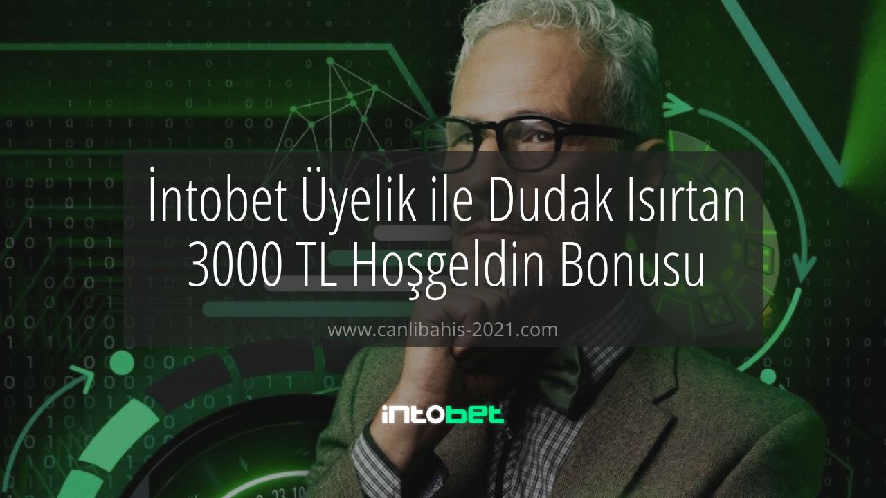 İntobet Üyelik
